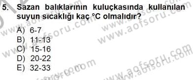 Su Ürünleri Dersi 2012 - 2013 Yılı (Final) Dönem Sonu Sınav Soruları 5. Soru
