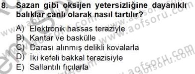 Su Ürünleri Dersi 2012 - 2013 Yılı (Final) Dönem Sonu Sınav Soruları 8. Soru