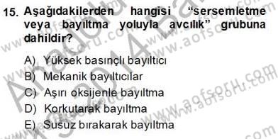 Su Ürünleri Dersi 2013 - 2014 Yılı (Final) Dönem Sonu Sınav Soruları 15. Soru