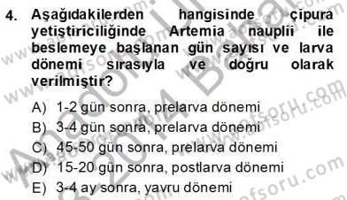 Su Ürünleri Dersi 2013 - 2014 Yılı (Final) Dönem Sonu Sınav Soruları 4. Soru