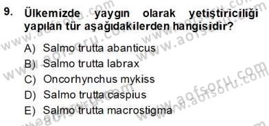 Su Ürünleri Dersi 2013 - 2014 Yılı (Final) Dönem Sonu Sınav Soruları 9. Soru