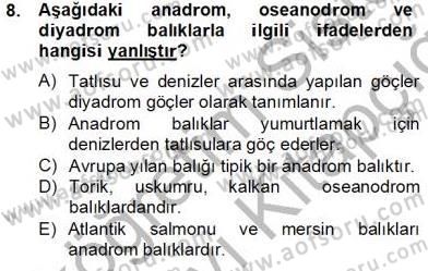 Su Ürünleri Dersi 2013 - 2014 Yılı Tek Ders Sınav Soruları 8. Soru