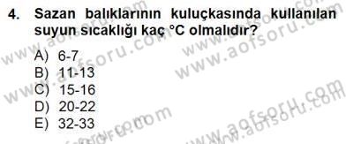 Su Ürünleri Dersi 2014 - 2015 Yılı (Final) Dönem Sonu Sınav Soruları 4. Soru