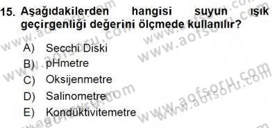 Su Ürünleri Dersi 2015 - 2016 Yılı (Vize) Ara Sınav Soruları 15. Soru