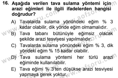 Bitki Su İlişkileri Dersi 2012 - 2013 Yılı (Final) Dönem Sonu Sınav Soruları 16. Soru