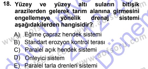 Bitki Su İlişkileri Dersi 2012 - 2013 Yılı (Final) Dönem Sonu Sınav Soruları 18. Soru