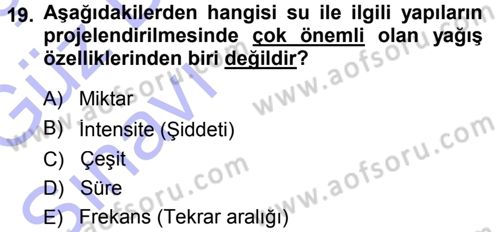 Bitki Su İlişkileri Dersi 2013 - 2014 Yılı (Vize) Ara Sınav Soruları 19. Soru