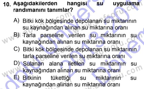 Bitki Su İlişkileri Dersi 2013 - 2014 Yılı (Final) Dönem Sonu Sınav Soruları 10. Soru