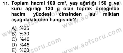 Bitki Su İlişkileri Dersi 2013 - 2014 Yılı (Final) Dönem Sonu Sınav Soruları 11. Soru