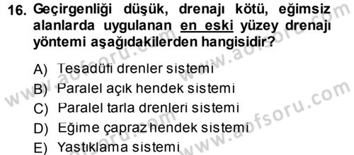 Bitki Su İlişkileri Dersi 2013 - 2014 Yılı (Final) Dönem Sonu Sınav Soruları 16. Soru