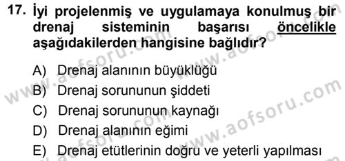Bitki Su İlişkileri Dersi 2013 - 2014 Yılı (Final) Dönem Sonu Sınav Soruları 17. Soru