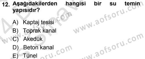 Bitki Su İlişkileri Dersi 2013 - 2014 Yılı Tek Ders Sınav Soruları 12. Soru