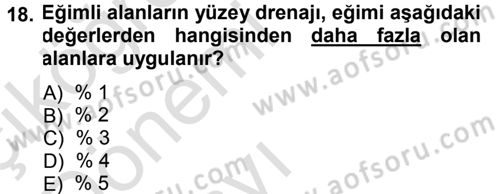 Bitki Su İlişkileri Dersi 2013 - 2014 Yılı Tek Ders Sınav Soruları 18. Soru
