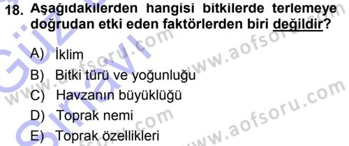 Bitki Su İlişkileri Dersi 2014 - 2015 Yılı (Vize) Ara Sınav Soruları 18. Soru