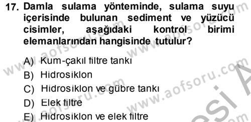 Bitki Su İlişkileri Dersi 2014 - 2015 Yılı (Final) Dönem Sonu Sınav Soruları 17. Soru