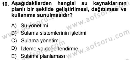 Bitki Su İlişkileri Dersi 2014 - 2015 Yılı Tek Ders Sınav Soruları 10. Soru