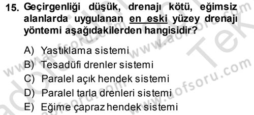 Bitki Su İlişkileri Dersi 2014 - 2015 Yılı Tek Ders Sınav Soruları 15. Soru