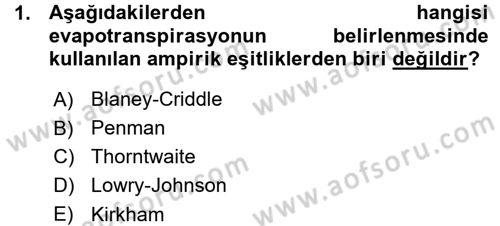 Bitki Su İlişkileri Dersi Ara Sınavı Deneme Sınav Soruları 1. Soru
