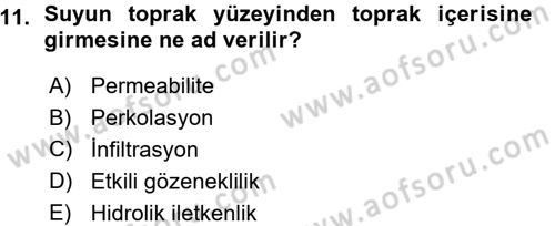 Bitki Su İlişkileri Dersi 2015 - 2016 Yılı (Vize) Ara Sınav Soruları 11. Soru