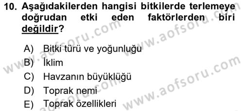 Bitki Su İlişkileri Dersi 2015 - 2016 Yılı (Final) Dönem Sonu Sınav Soruları 10. Soru