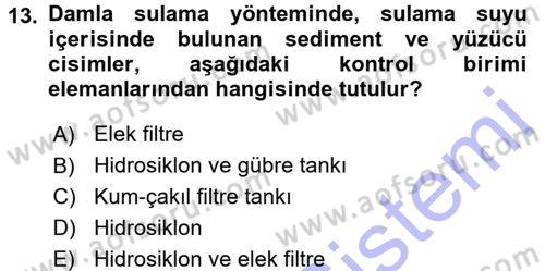 Bitki Su İlişkileri Dersi 2015 - 2016 Yılı (Final) Dönem Sonu Sınav Soruları 13. Soru