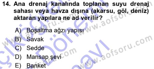 Bitki Su İlişkileri Dersi 2015 - 2016 Yılı (Final) Dönem Sonu Sınav Soruları 14. Soru