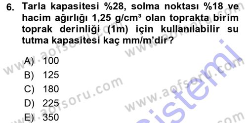 Bitki Su İlişkileri Dersi 2015 - 2016 Yılı (Final) Dönem Sonu Sınav Soruları 6. Soru
