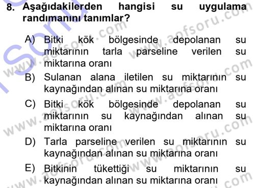 Bitki Su İlişkileri Dersi 2015 - 2016 Yılı (Final) Dönem Sonu Sınav Soruları 8. Soru