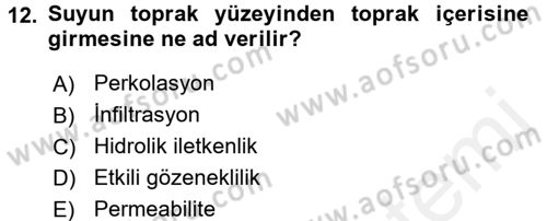 Bitki Su İlişkileri Dersi 2015 - 2016 Yılı Tek Ders Sınav Soruları 12. Soru