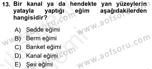 Bitki Su İlişkileri Dersi 2015 - 2016 Yılı Tek Ders Sınav Soruları 13. Soru