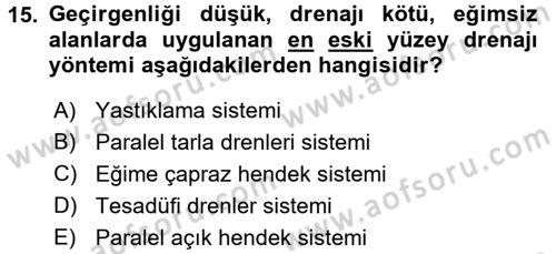 Bitki Su İlişkileri Dersi 2015 - 2016 Yılı Tek Ders Sınav Soruları 15. Soru