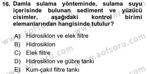 Bitki Su İlişkileri Dersi 2015 - 2016 Yılı Tek Ders Sınav Soruları 16. Soru