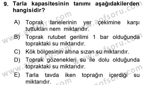 Bitki Su İlişkileri Dersi 2015 - 2016 Yılı Tek Ders Sınav Soruları 9. Soru
