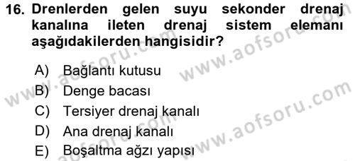 Bitki Su İlişkileri Dersi 2016 - 2017 Yılı 3 Ders Sınav Soruları 16. Soru