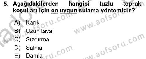 Bitki Su İlişkileri Dersi 2016 - 2017 Yılı 3 Ders Sınav Soruları 5. Soru