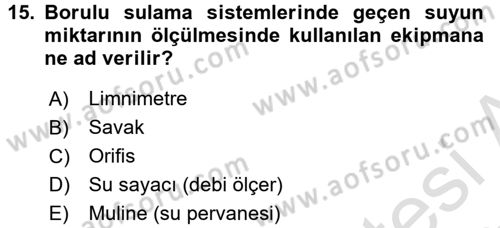 Bitki Su İlişkileri Dersi 2016 - 2017 Yılı (Vize) Ara Sınav Soruları 15. Soru