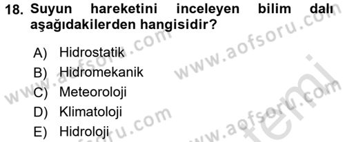 Bitki Su İlişkileri Dersi Ara Sınavı Deneme Sınav Soruları 18. Soru
