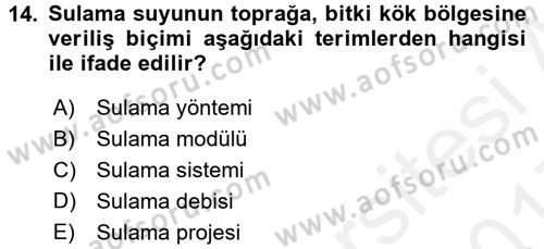 Bitki Su İlişkileri Dersi 2016 - 2017 Yılı (Final) Dönem Sonu Sınav Soruları 14. Soru