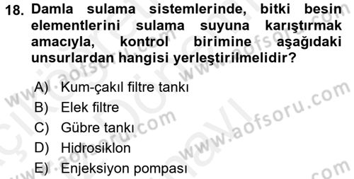 Bitki Su İlişkileri Dersi 2016 - 2017 Yılı (Final) Dönem Sonu Sınav Soruları 18. Soru