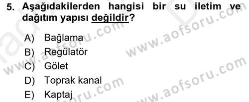 Bitki Su İlişkileri Dersi 2016 - 2017 Yılı (Final) Dönem Sonu Sınav Soruları 5. Soru