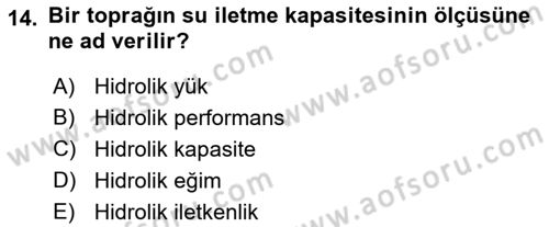 Bitki Su İlişkileri Dersi 2017 - 2018 Yılı (Final) Dönem Sonu Sınav Soruları 14. Soru