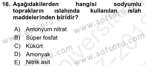 Bitki Su İlişkileri Dersi 2017 - 2018 Yılı (Final) Dönem Sonu Sınav Soruları 16. Soru