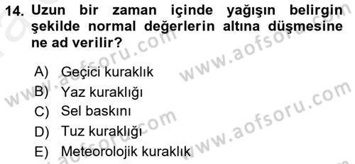 Bitki Su İlişkileri Dersi Ara Sınavı Deneme Sınav Soruları 14. Soru
