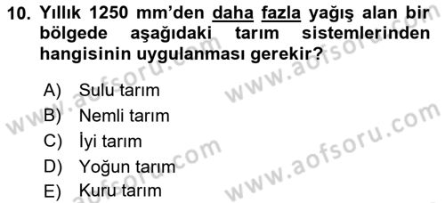 Bitki Su İlişkileri Dersi 2018 - 2019 Yılı (Final) Dönem Sonu Sınav Soruları 10. Soru