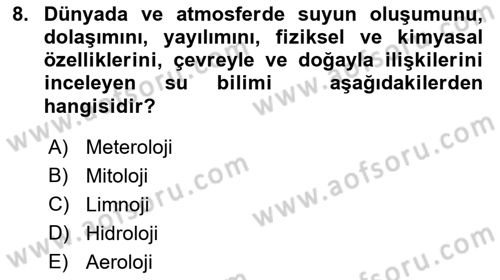 Bitki Su İlişkileri Dersi 2018 - 2019 Yılı Yaz Okulu Sınav Soruları 8. Soru