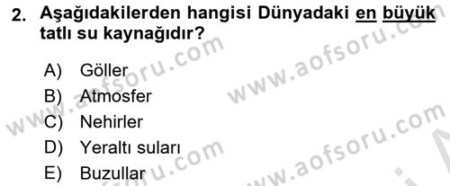 Bitki Su İlişkileri Dersi Ara Sınavı Deneme Sınav Soruları 2. Soru