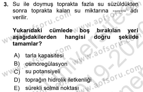 Bitki Su İlişkileri Dersi 2019 - 2020 Yılı (Final) Dönem Sonu Sınav Soruları 3. Soru