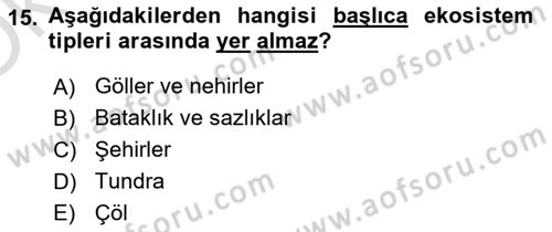 Bitki Su İlişkileri Dersi 2020 - 2021 Yılı Yaz Okulu Sınav Soruları 15. Soru