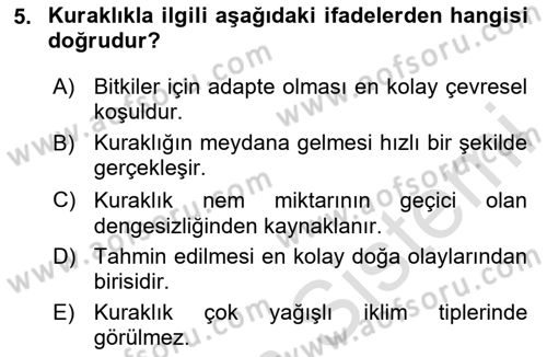 Bitki Su İlişkileri Dersi 2020 - 2021 Yılı Yaz Okulu Sınav Soruları 5. Soru
