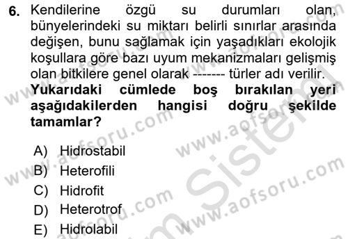Bitki Su İlişkileri Dersi Ara Sınavı Deneme Sınav Soruları 6. Soru